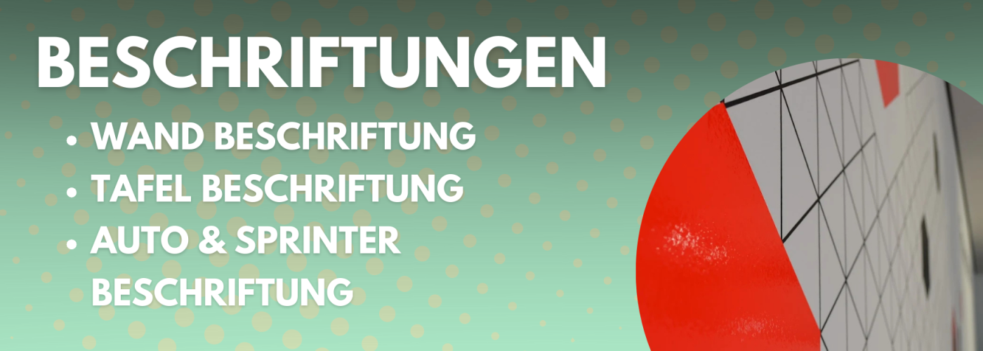 Wand & KFZ Beschriftungen